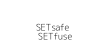SETsafe | SETfuse